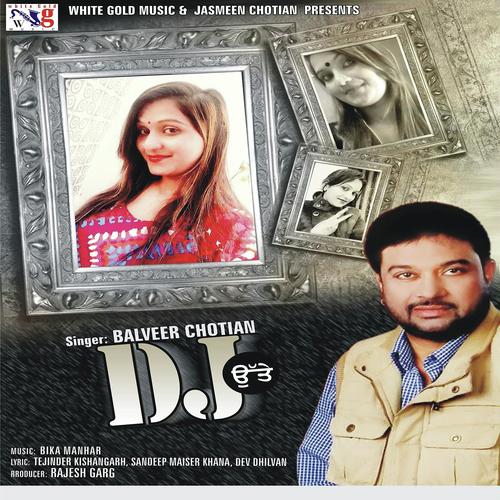 Dj Utte - Balvir Chotian