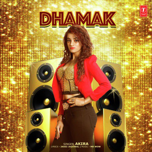 Dhamak - Mr. WOW, Akira