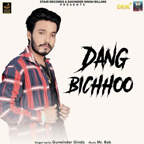 Dang Bichhoo - Gurwinder Ginda