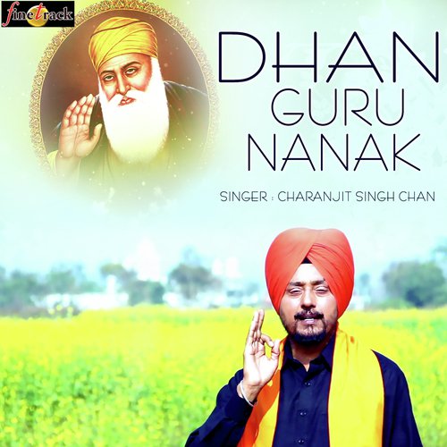 Dhan Guru Nanak - Charanjit Singh Chan