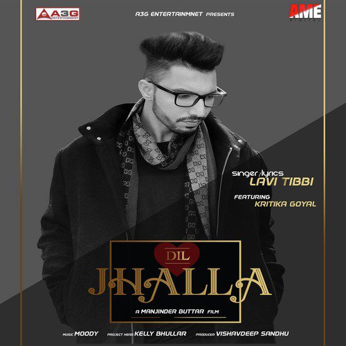 Dil Jhalla - Lavi Tibbi, Kritika Goyal