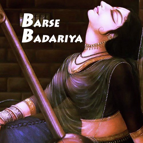 Barse Badariya - Priyanka Chitriv