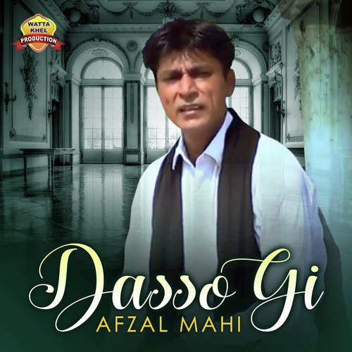 Dasso Gi - Afzal Mahi