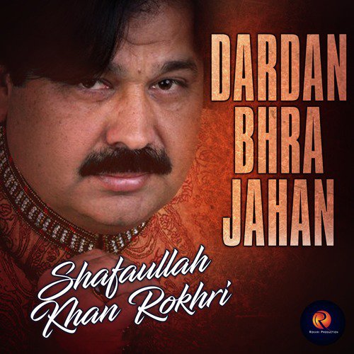 Sharabia - Shafaullah Khan Rokhri