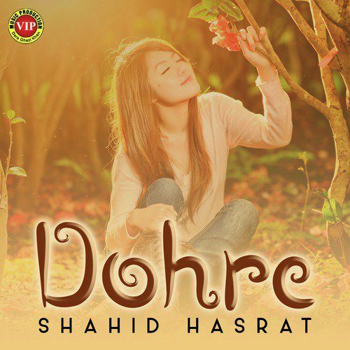 Dohre - Shahid Hasrat