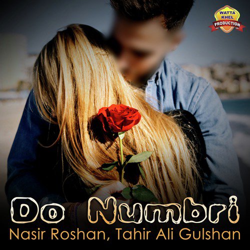 Do Numbri - Tahir Ali Gulshan, Nasir Roshan
