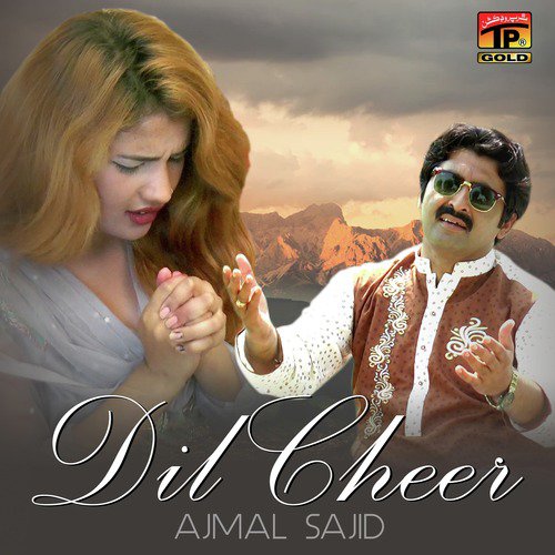 Main Dhola - Ajmal Sajid