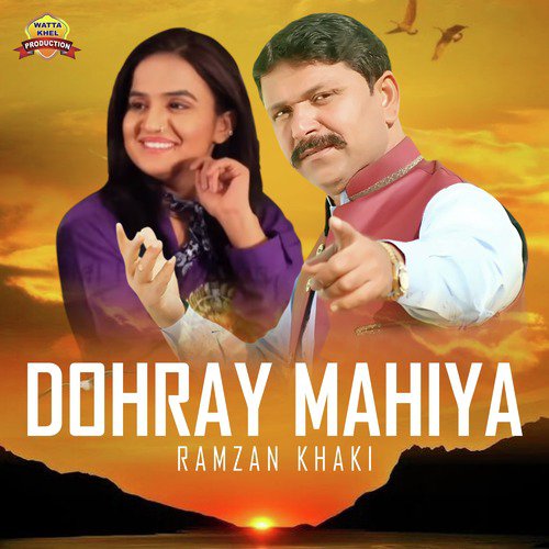 Dohray Mahiya - Ramzan Khaki