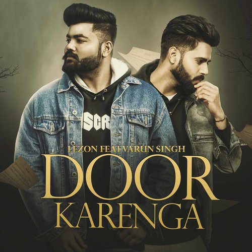 Door Karenga - Lezon, Varun Singh