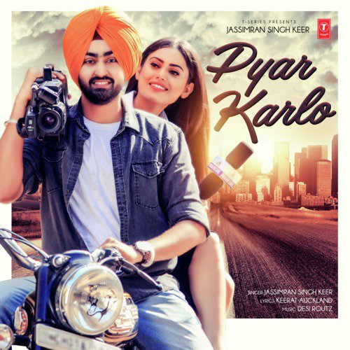 Pyar Karlo - Sukhi Sidhu