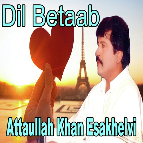 Hik Tedian Yaaden - Attaullah Khan Esakhelvi