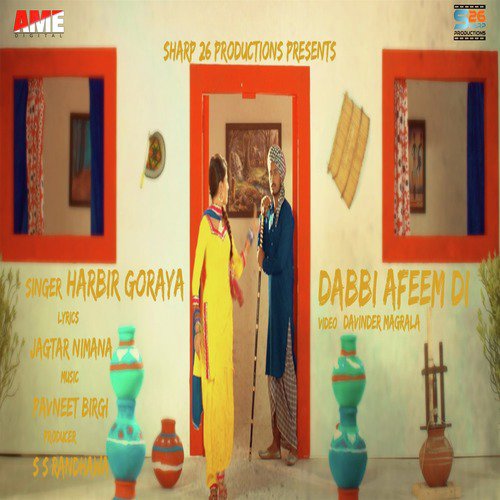Dabbi Afeem Di - Harbir Goraya