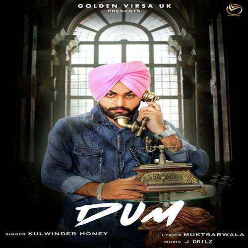 Dum - Kulwinder Honey