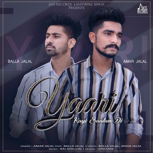 Yaari - Amar Jalal