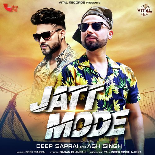 Jatt Mode - Deep Saprai