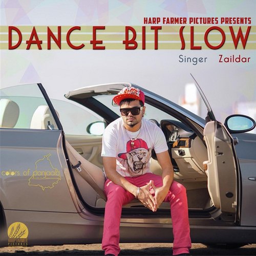 Dance Bit Slow - Mr. Zaildar