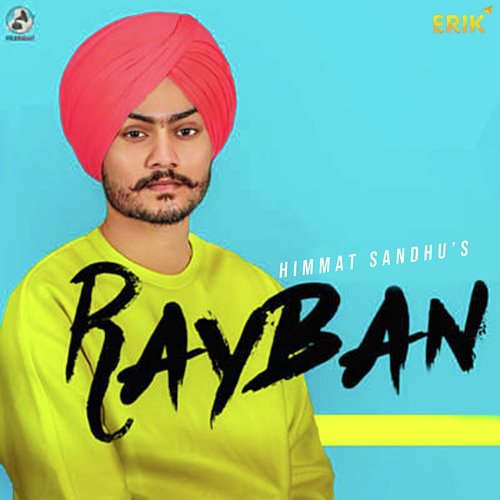 Rayban - Himmat Sandhu
