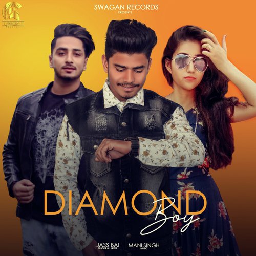 Diamond Boy - Jassi Bai