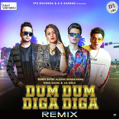 Dum Dum Diga Diga (Rimix ) - Lil Golu, Aleena Rehan Khan, Aleena Rehan Khan, Sumit Sethi, Rigul Kalra