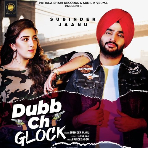 Dubb Ch Glock - Subinder Jaanu