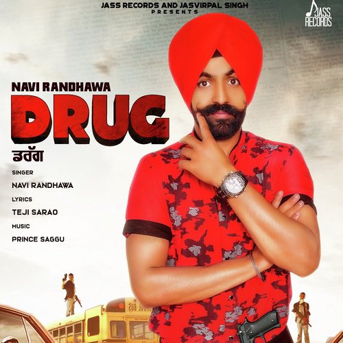 Drug - Navi Randhawa