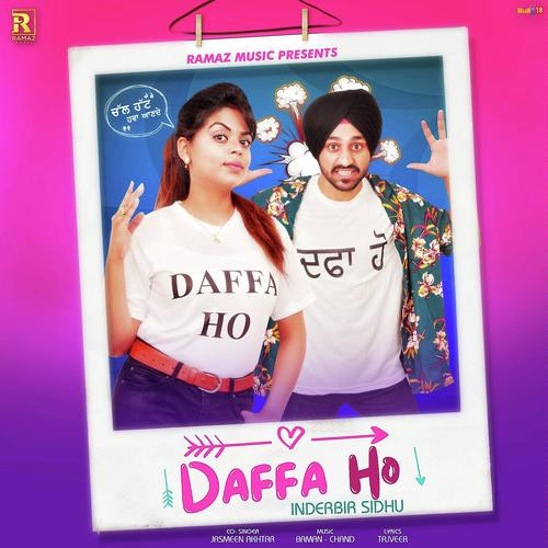 Daffa Ho - Inderbir Sidhu, Jasmeen Akhtar, Inderbir Sidhu