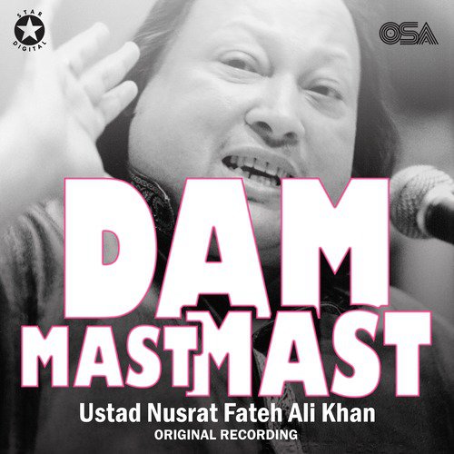 Dam Mast Mast - Nusrat Fateh Ali Khan