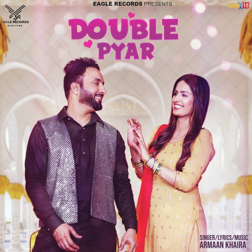 Double Pyar - Armaan Khaira