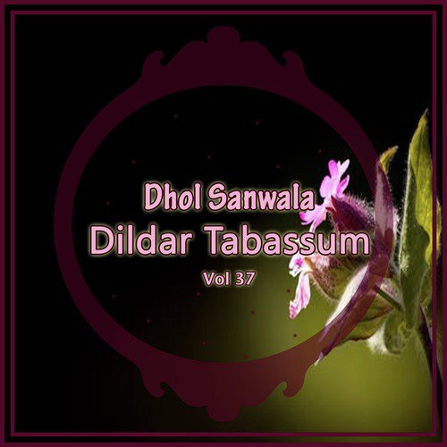 Asi Mufta Chey Hoye - Dildar Tabassum