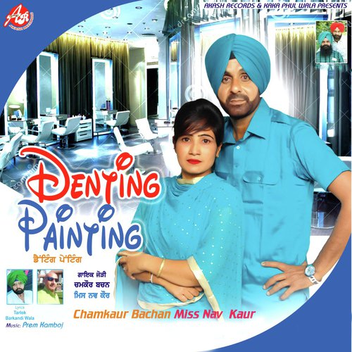 Denting Painting - Chamkaur Bachan