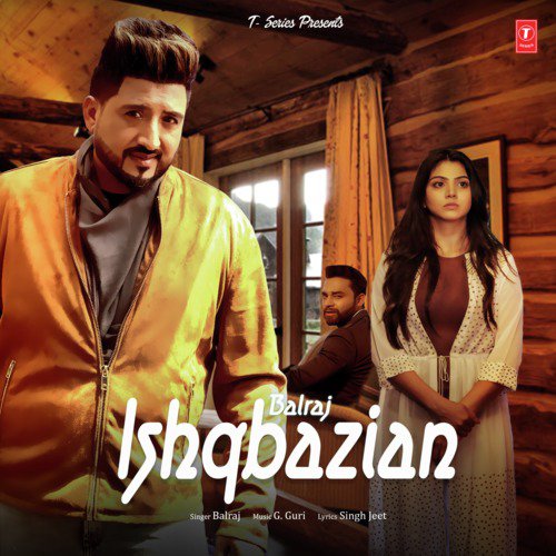 Ishqbazian - Balraj, G Guri