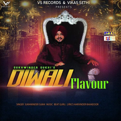 Diwali Flavour - Sukhwinder Sukhi