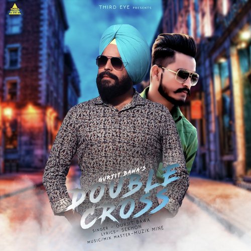 Double Cross - Gurjit Bawa