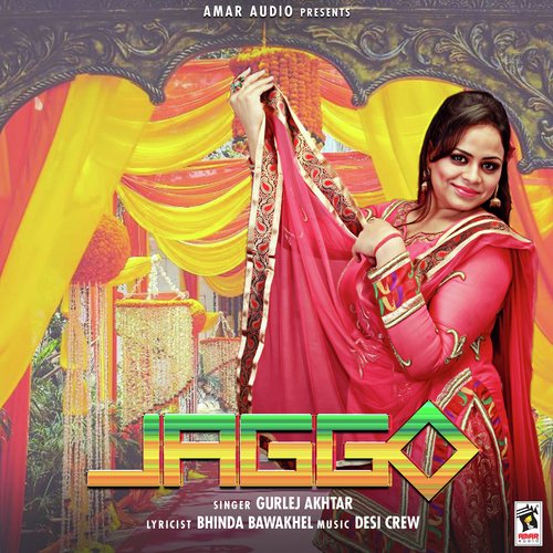 Jaggo - Jaskaran Grewal, Gurlez Akhtar