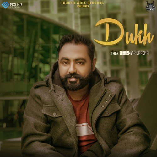 Dukh - Dharmvir Garcha