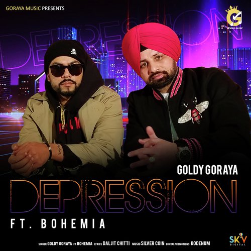 Depression - Goldy Goraya, Bohemia