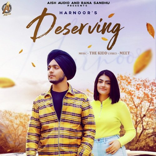 Deserving - Harnoor