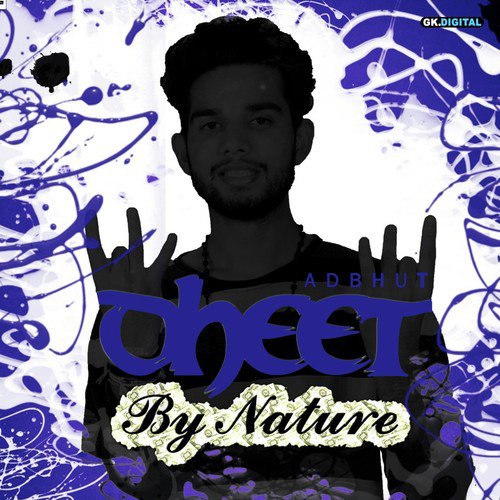 Dheet By Nature - Adbhut