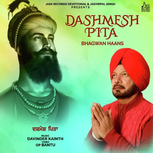 Dashmesh Pita - Bhagwan Haans
