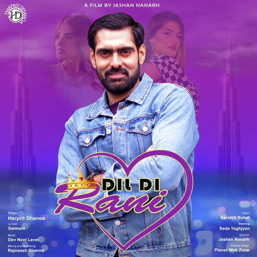 Dil Di Rani - Harprit Dhanoa