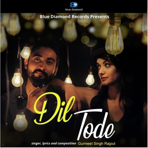 Dil Tode - Gurmeet Singh Rajput, Kru172