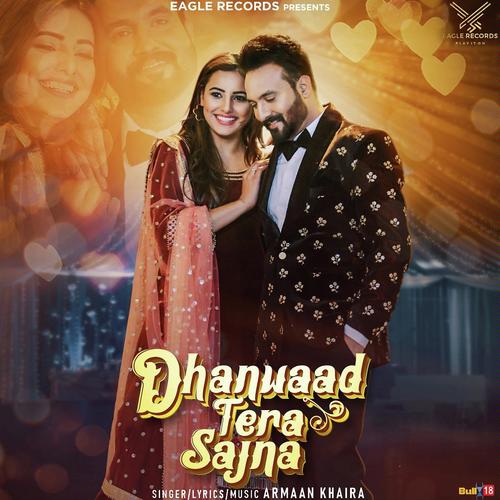 Dhanwaad Tera Sajna - Armaan Khaira