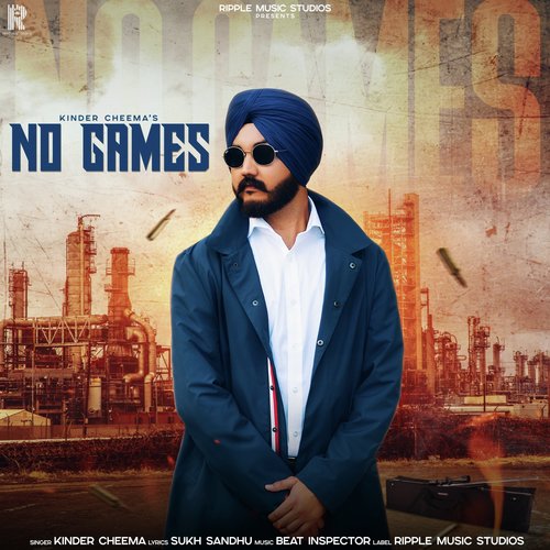 No Games - Pindu, Gurlej Akhtar, Gurlej Akhtar