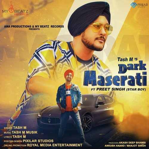 Dark Maserati - Tash M, Preet Singh