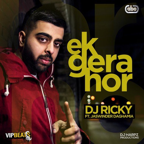 Ek Gera Hor - DJ Ricky