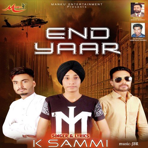 End Yaar - K Sammi