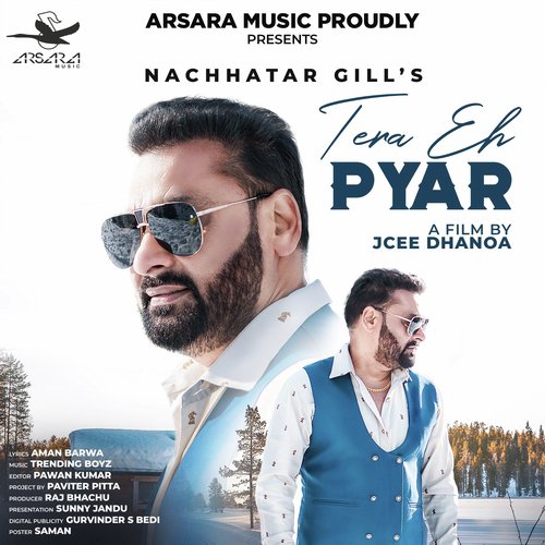 Tera Eh Pyar - Nachhatar Gill