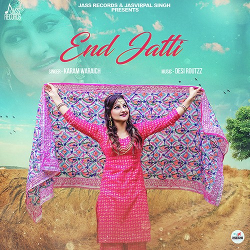 End Jatti - Karam Waraich