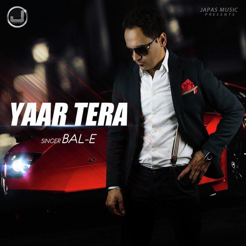 Yaar Tera - Lally Mundi
