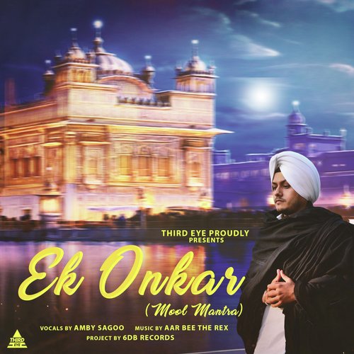 Ek Onkar (Mool Mantar) - Amby Sagoo